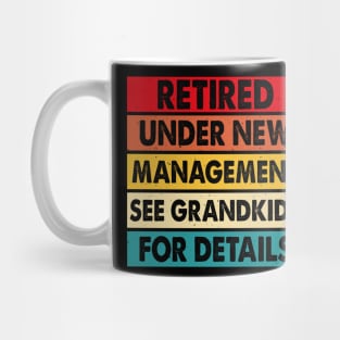 Retired Under New Management See Wife For Details T shirt For Women T-Shirt Mug